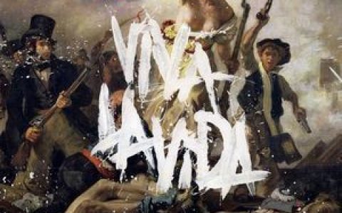 Viva la Vida歌词 Coldplay Viva la Vida歌曲LRC歌词下载